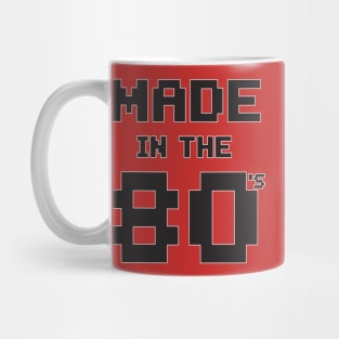 Made in the 80s Mug